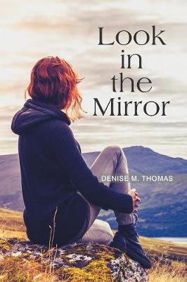 Look in the Mirror (Paperback)