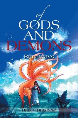 Of Gods and Demons: Runaways (Paperback)