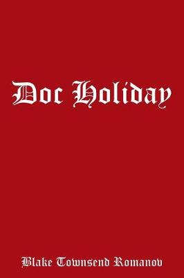 Doc Holiday (Paperback)
