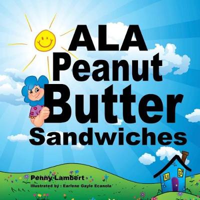 ALA Peanut Butter Sandwiches (Paperback)