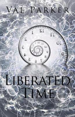Liberated Time (Paperback)