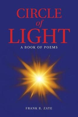 Circle of Light: A Book of Poems (Paperback)