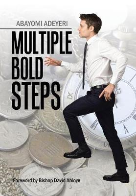 Multiple Bold Steps (Hardback)