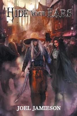 Hide Your Ears (Paperback)