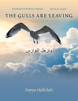 The Gulls Are Leaving: Narrative Poetic Verses (Paperback)
