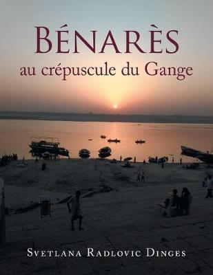 B nar s Au Cr puscule Du Gange (Paperback)
