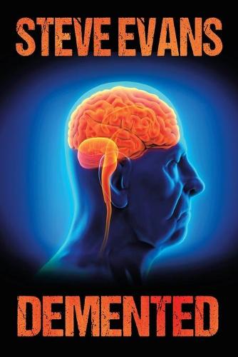 Demented (Paperback)