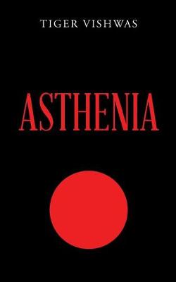 Asthenia (Paperback)