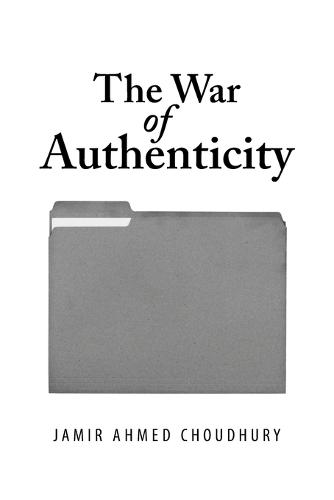 The War of Authenticity (Paperback)