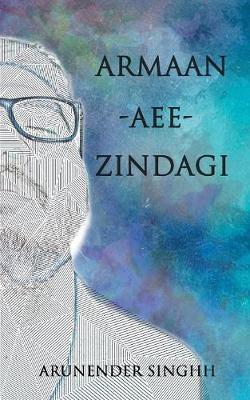 Armaan AEE Zindagi (Paperback)