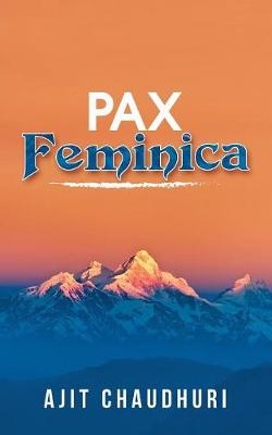 Pax Feminica (Paperback)