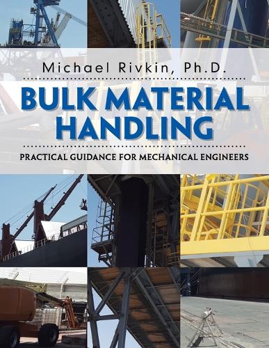 Bulk Material Handling: Practical Guidance for Mechanical Engineers (Paperback)