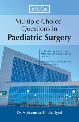Multiple Choice Questions in Paediatric Surgery (Paperback)