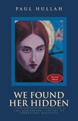 We Found Her Hidden (Paperback)