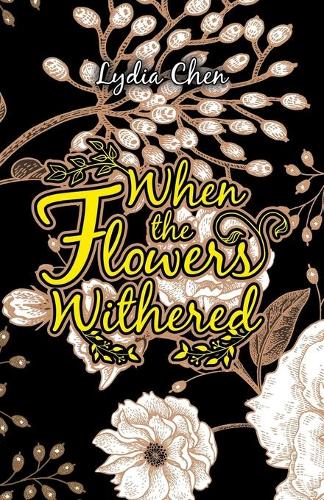 When the Flowers Withered (Paperback)
