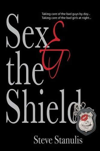 Sex and the Shield (Paperback)