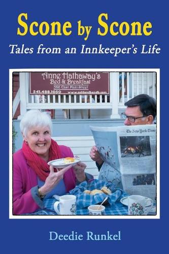 Scone By Scone: Tales from an Innkeeper's Life (Paperback)