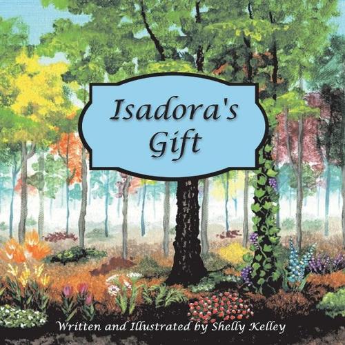 Isadora's Gift (Paperback)