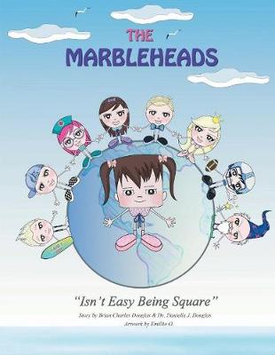 The Marbleheads: Isn't Easy Being Square (Paperback)