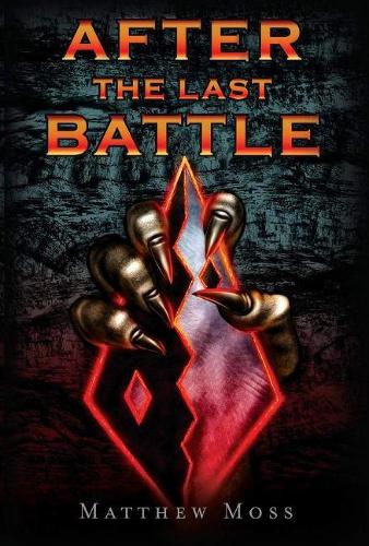 After the Last Battle (Hardback)