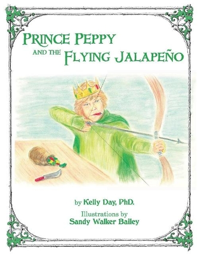 Prince Peppy and the Flying Jalapeno (Paperback)