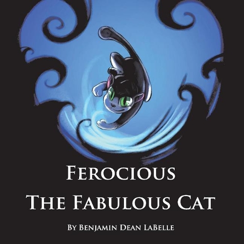 Ferocious the Fabulous Cat (Paperback)
