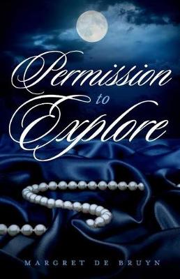 Permission to Explore (Paperback)