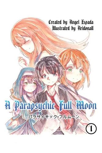 A Parapsychic Full Moon (Paperback)