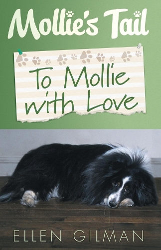 Mollie's Tail: To Mollie With Love (Paperback)