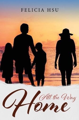 All The Way Home (Paperback)