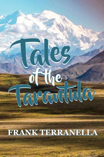 Tales of the Tarantula (Paperback)