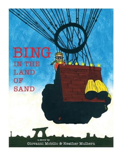 BING IN THE LAND OF SAND (Hardback)