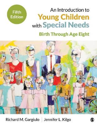 An Introduction to Young Children with Special Needs: Birth Through Age Eight (Paperback)