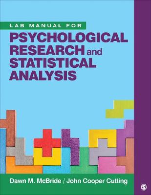 Lab Manual for Psychological Research and Statistical Analysis (Paperback)