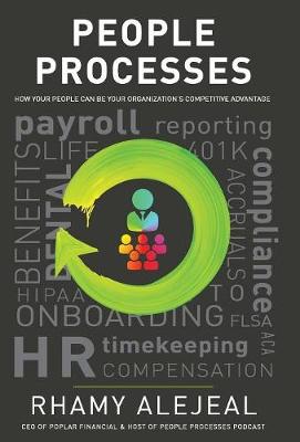 People Processes: How Your People Can Be Your Organization's Competitive Advantage (Hardback)