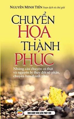 Chuyển Họa Thanh Phuc: Bản in Năm 2017 (Paperback)