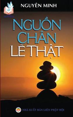 Nguồn Chan Lẽ Thật: Bản in Năm 2017 (Paperback)