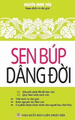 Sen B p D ng đời: Bản in Năm 2017 (Paperback)