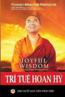 Tri Tuệ Hoan Hỷ: Bản in Năm 2017 (Paperback)