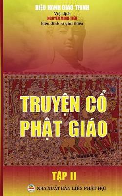 Truyện Cổ Phật Gi o - Tập 2: Bản in Năm 2017 (Paperback)