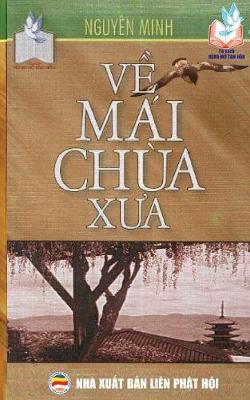 Về M i Ch a Xưa: Bản in Năm 2017 (Paperback)