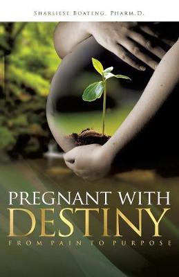 Pregnant with Destiny (Paperback)