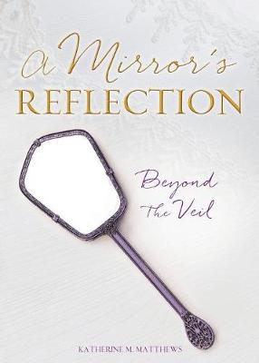 A Mirror's Reflection (Paperback)