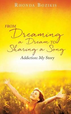 From Dreaming a Dream to Sharing a Song (Paperback)