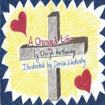 A Changed Life (Paperback)