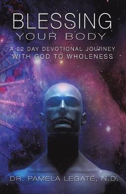 Blessing Your Body (Paperback)