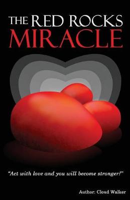 The Red Rocks Miracle (Paperback)
