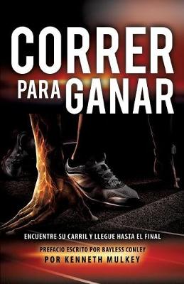 Correr Para Ganar (Paperback)