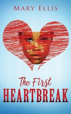 The First Heartbreak (Paperback)
