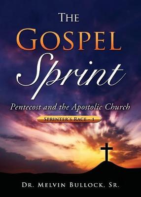 The Gospel Sprint (Paperback)